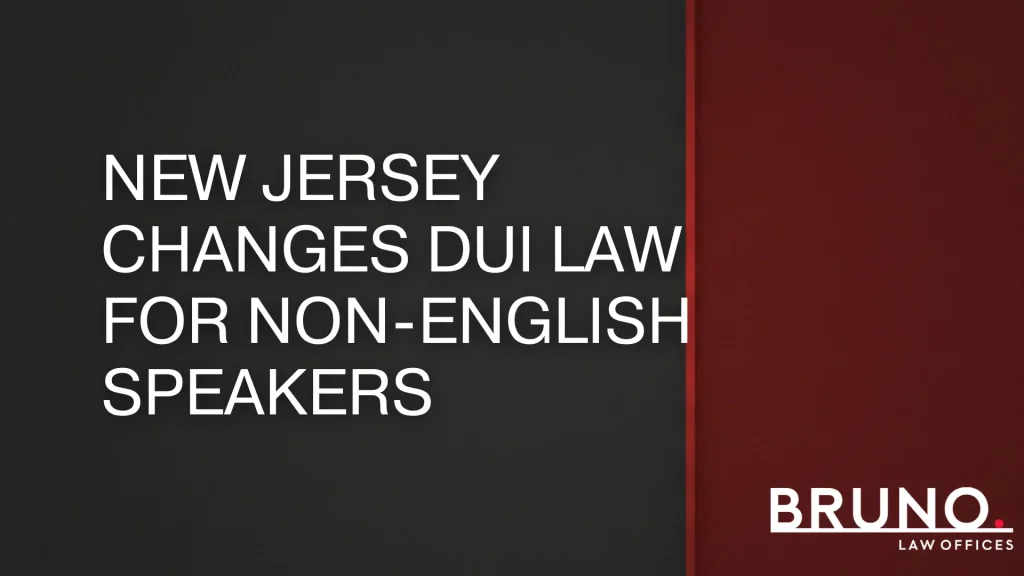 New Jersey changes DUI law for non-English speakers