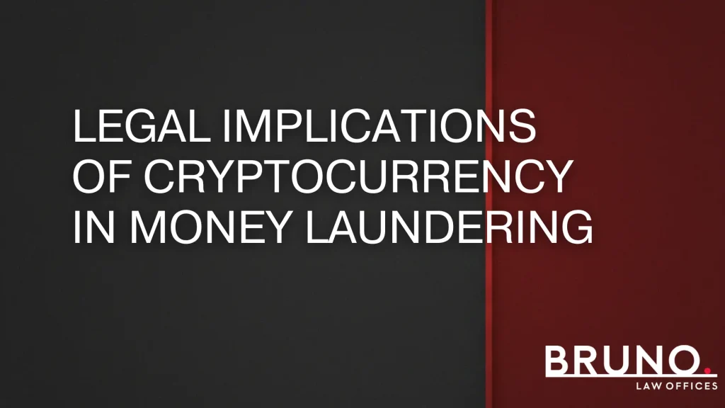 Legal Implications of Cryptocurrency in Money Laundering