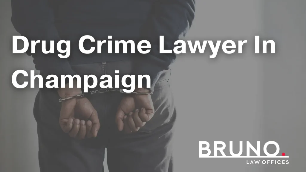 Drug Crime Lawyer In Champaign Image