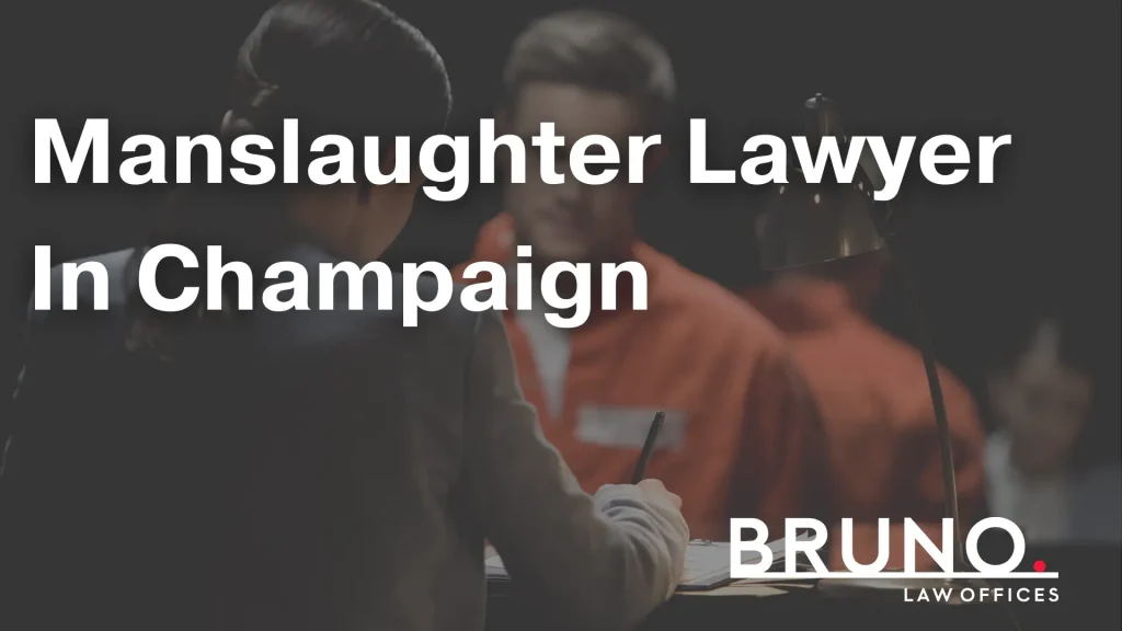 Manslaughter Lawyer In Champaign Image