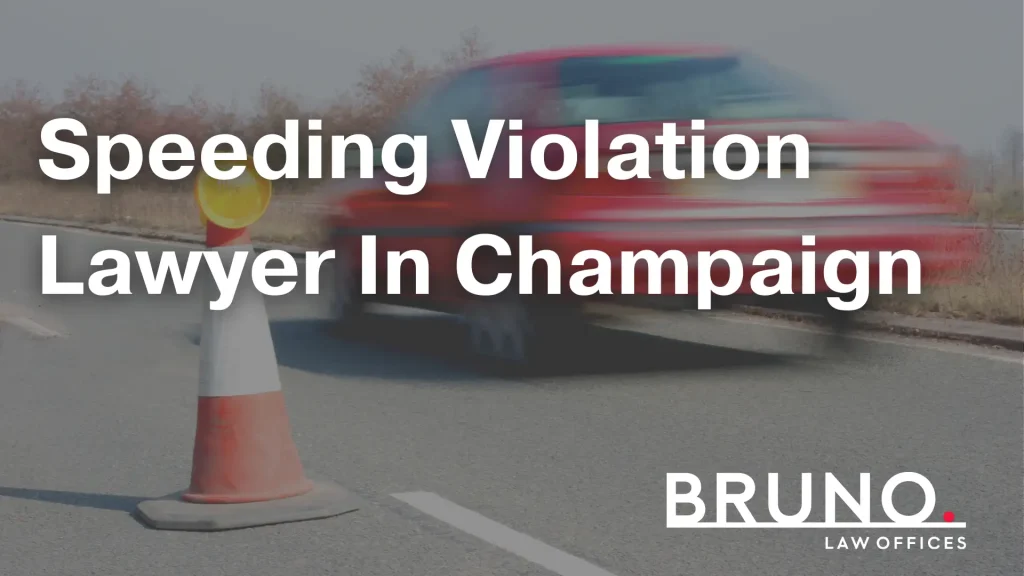 Speeding Violation Lawyer In Champaign Image