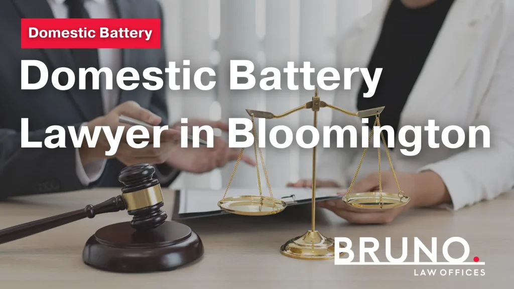 Domestic Battery Lawyer in Bloomington Image