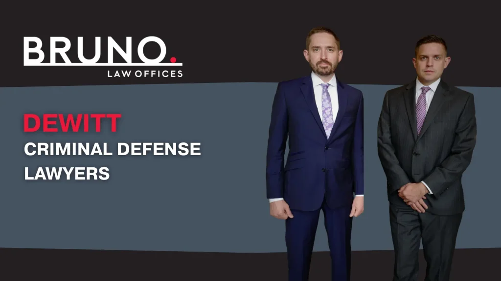 Criminal Defense Lawyers DeWitt