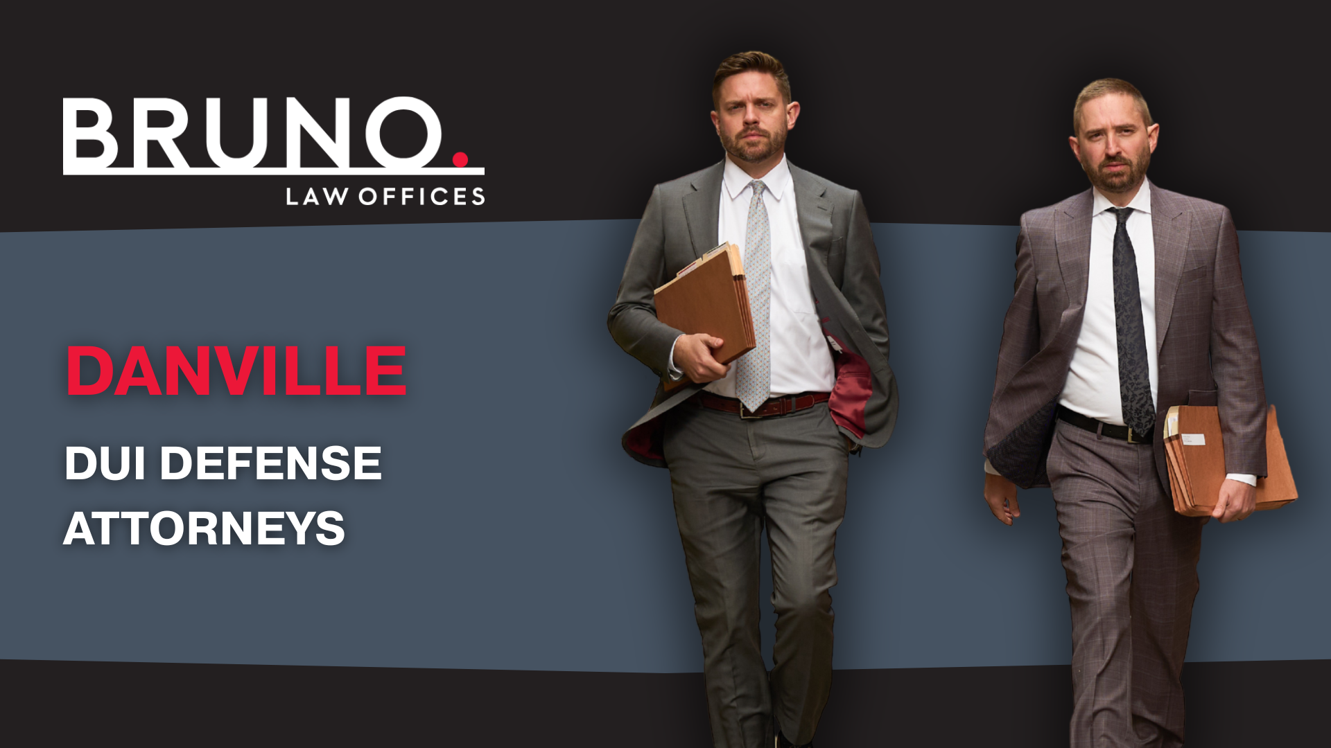 DUI Defense Attorneys Danville