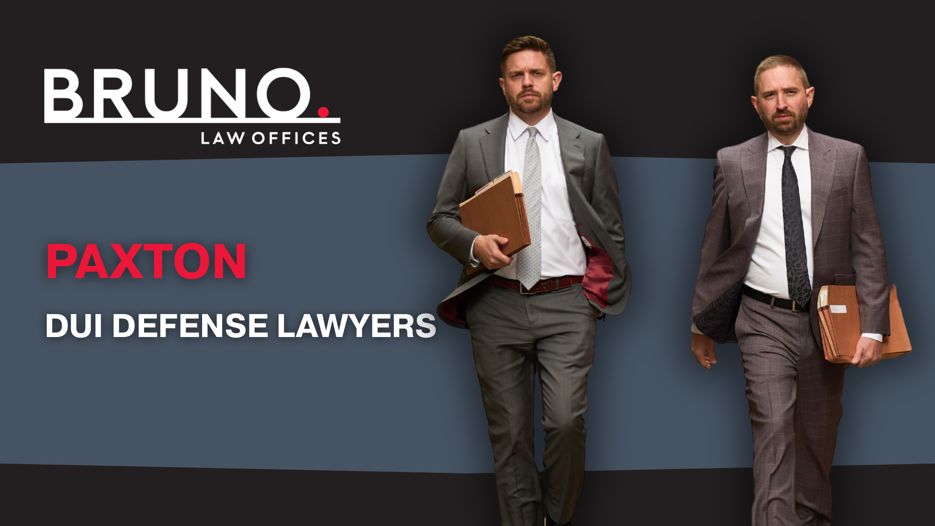 Paxton DUI Defense Lawyers